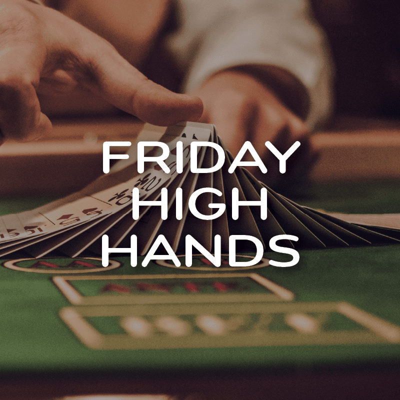 Friday High Hands Promotion
